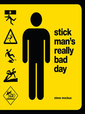 cover image of Stick Man's Really Bad Day
